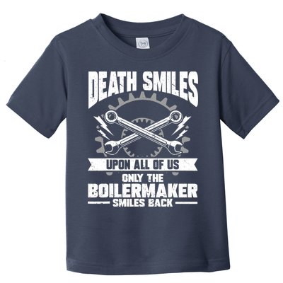 Boiler Maker Boilermaker Union Boilermaker Toddler T-Shirt