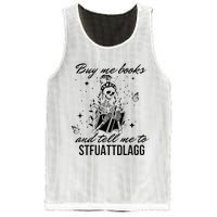 Buy Me Books And Tell Me To Stfuattdlagg Mesh Reversible Basketball Jersey Tank