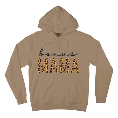 Bonus Mama Bonus Mom Stepmom Leopard Print MotherS Day Gift Hoodie