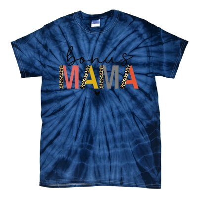 Bonus Mama Bonus Mom Stepmom Step Mama Mother's Day Present Tie-Dye T-Shirt