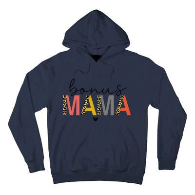 Bonus Mama Bonus Mom Stepmom Step Mama Mother's Day Present Tall Hoodie