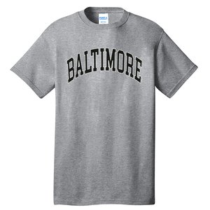 Baltimore Maryland Tall T-Shirt