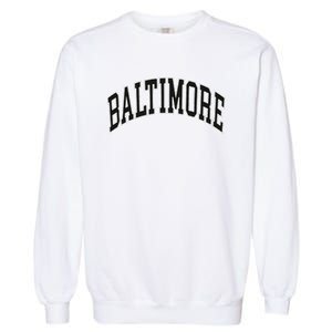 Baltimore Maryland Garment-Dyed Sweatshirt