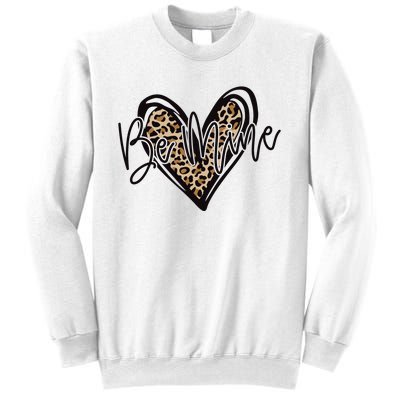 Be Mine Sweatshirt