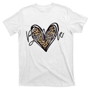 Be Mine T-Shirt