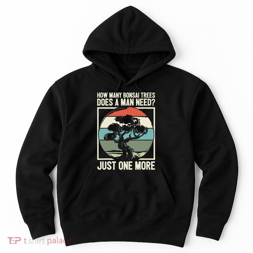 Bonsai Master Bonsai Tools Bonsai Lover Bonsai Tree Owner Hoodie
