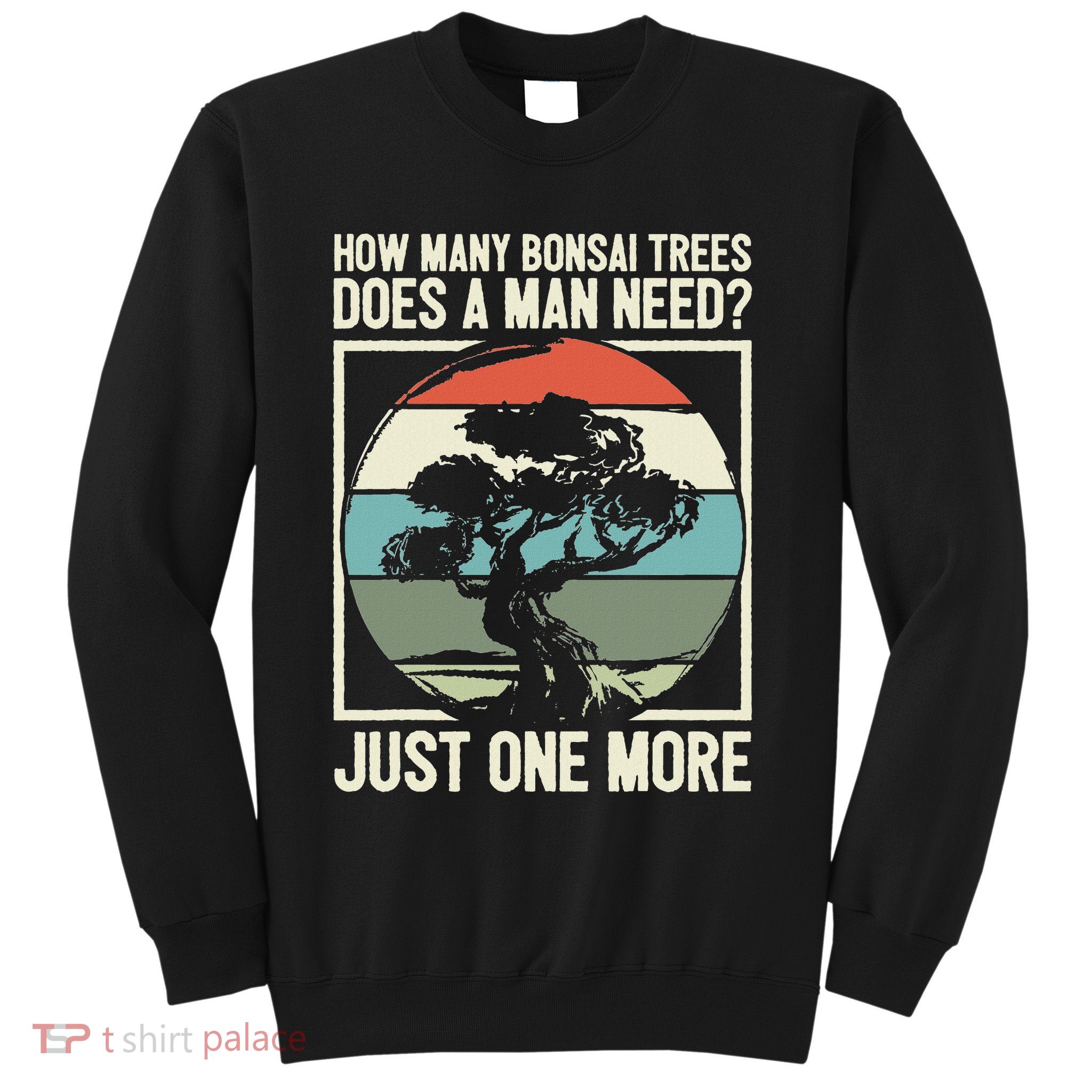 Bonsai Master Bonsai Tools Bonsai Lover Bonsai Tree Owner Sweatshirt