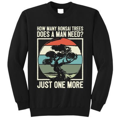 Bonsai Master Bonsai Tools Bonsai Lover Bonsai Tree Owner Tall Sweatshirt
