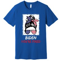 Bleached Messy Bun Biden YouRe Fired Fire Biden Elect Trump Gift Premium T-Shirt