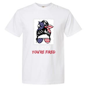 Bleached Messy Bun Biden YouRe Fired Fire Biden Elect Trump Gift Garment-Dyed Heavyweight T-Shirt