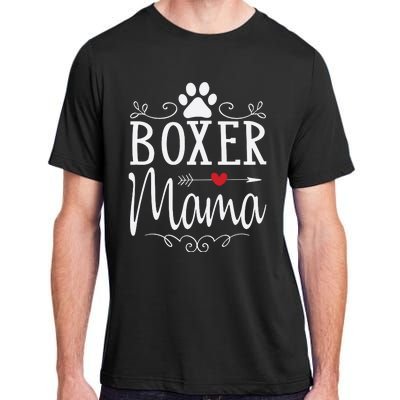 Boxer Mama Boxer Dog Gift For Boxer Lover Adult ChromaSoft Performance T-Shirt