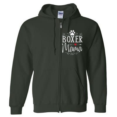 Boxer Mama Boxer Dog Gift For Boxer Lover Full Zip Hoodie