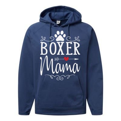 Boxer Mama Boxer Dog Gift For Boxer Lover Performance Fleece Hoodie