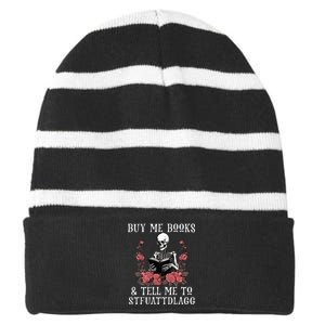 Buy Me Books And Tell Me To Stfuattdlagg Funny Skeleton Striped Beanie with Solid Band