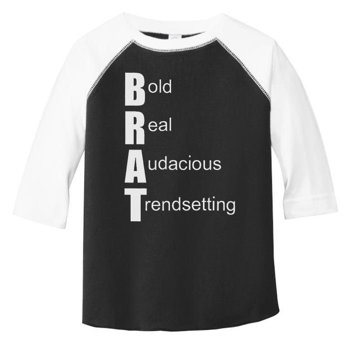 Brat Meaning. Bold Real Audacious Trendsetting. Toddler Fine Jersey T-Shirt