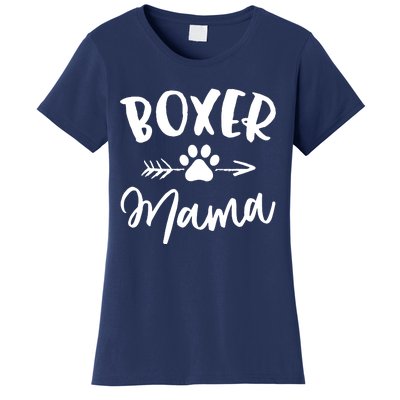 Boxer Mama Boxer Lover Owner Gift Boxer Dog Mom Women's T-Shirt