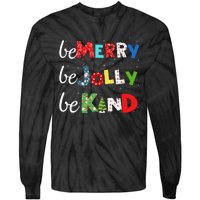 Be Merry Be Jolly Be Kind Christmas Tree Family Christmas Tie-Dye Long Sleeve Shirt