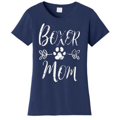 Boxer Mom Boxer Dog Lover Owner Funny Boxer Dog Mom Women's T-Shirt