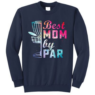 Best Mom By Par Disc Golf Frisbee Golfer Cool Sweatshirt