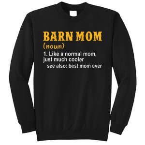 Barn Mom Barrel Racer Horse Mom Mother's Day Sweatshirt