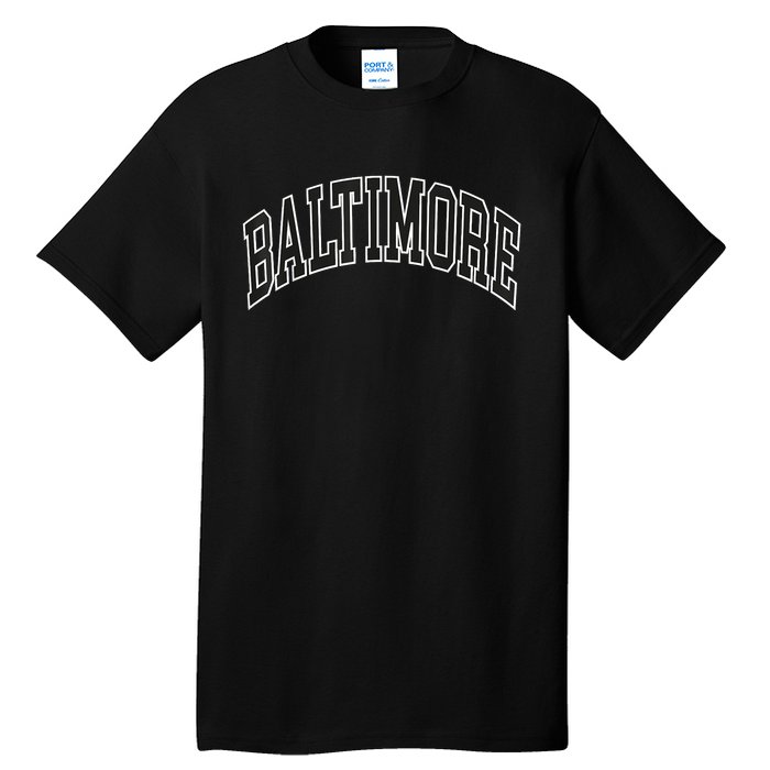 Baltimore Maryland Tall T-Shirt