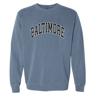 Baltimore Maryland Garment-Dyed Sweatshirt