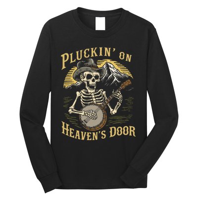 Bluegrass Music Banjo Skeleton Pluckin On Heavens Door Long Sleeve Shirt