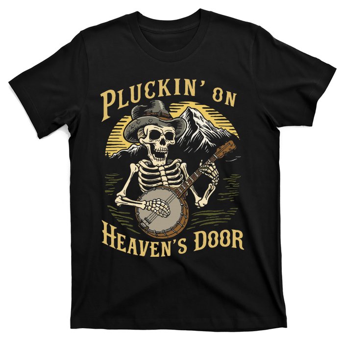 Bluegrass Music Banjo Skeleton Pluckin On Heavens Door T-Shirt