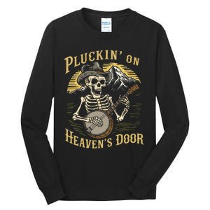 Bluegrass Music Banjo Skeleton Pluckin On Heavens Door Tall Long Sleeve T-Shirt