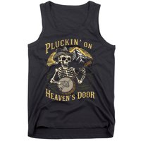 Bluegrass Music Banjo Skeleton Pluckin On Heavens Door Tank Top