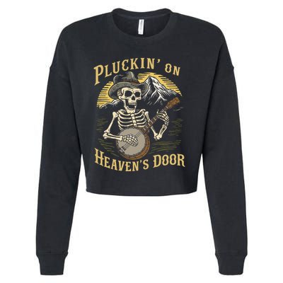 Bluegrass Music Banjo Skeleton Pluckin On Heavens Door Cropped Pullover Crew