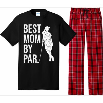 Best Mom By Par Funny Golfing Mom Loves Golf Mother's Day Gift Pajama Set