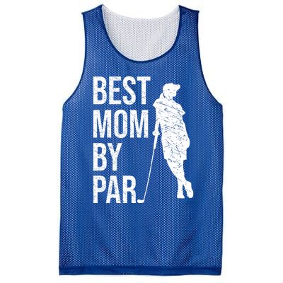 Best Mom By Par Funny Golfing Mom Loves Golf Mother's Day Gift Mesh Reversible Basketball Jersey Tank