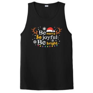 Be Merry Be Joyful Be Bright PosiCharge Competitor Tank