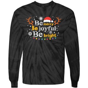 Be Merry Be Joyful Be Bright Tie-Dye Long Sleeve Shirt