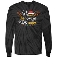 Be Merry Be Joyful Be Bright Tie-Dye Long Sleeve Shirt