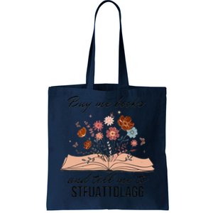 Buy Me Books And Tell Me To Stfuattdlagg Bookish Gift Smut Reader Spicy Book Tote Bag