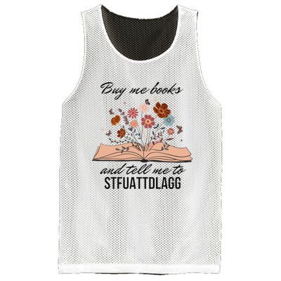 Buy Me Books And Tell Me To Stfuattdlagg Bookish Gift Smut Reader Spicy Book Mesh Reversible Basketball Jersey Tank