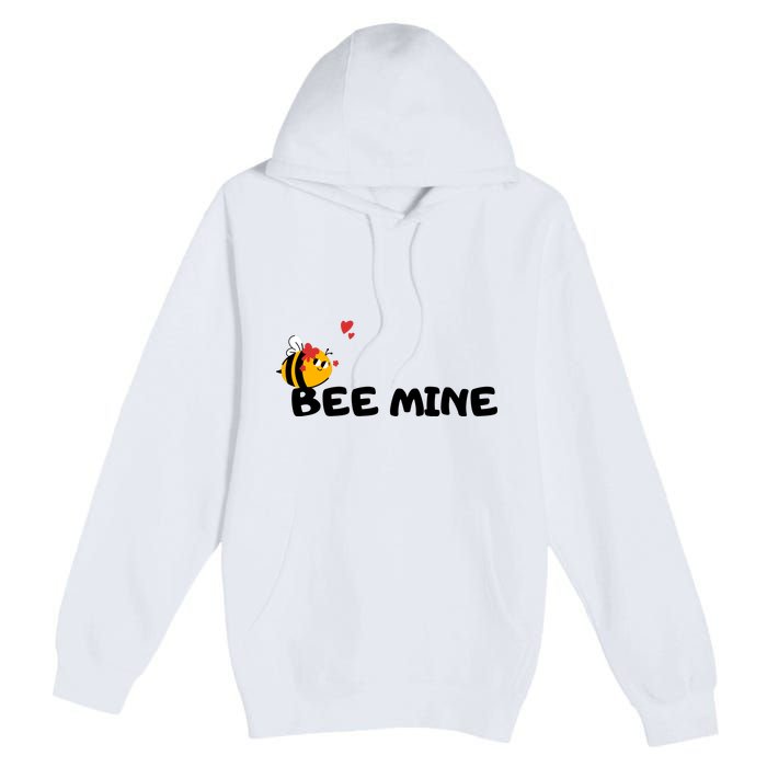 Bee Mine Bees Valentine Premium Pullover Hoodie