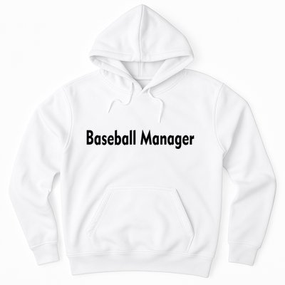 Baseball Manager Hoodie