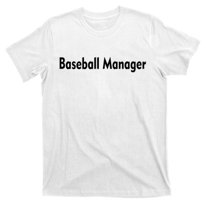 Baseball Manager T-Shirt