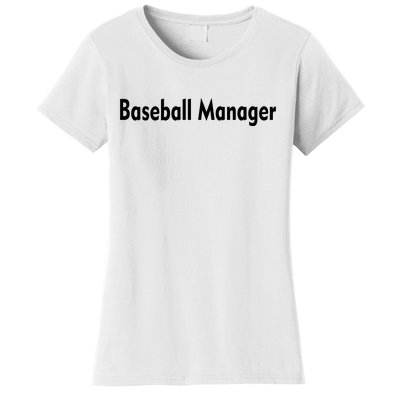 Baseball Manager Women's T-Shirt