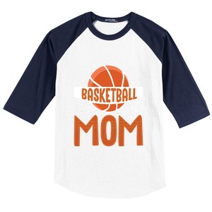 Basketball Mom Basketball Game Mother Mama Basketball Gift Baseball Sleeve Shirt