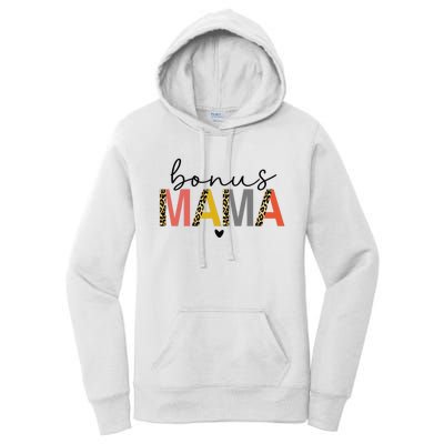 Bonus Mama Bonus Mom Stepmom Step Mama Mother's Day Present Women's Pullover Hoodie