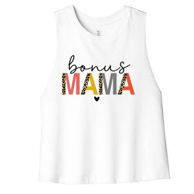 Bonus Mama Bonus Mom Stepmom Step Mama Mother's Day Present Women's Racerback Cropped Tank