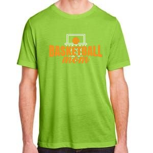 Basketball Mom Basketball Game Mother Mama Basketball Gift Adult ChromaSoft Performance T-Shirt