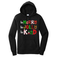 Be Merry Be Jolly Be Kind Merry Christmas Teacher Xmas Pjs Women's Pullover Hoodie