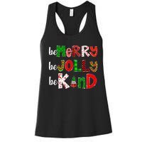 Be Merry Be Jolly Be Kind Merry Christmas Teacher Xmas Pjs Women's Racerback Tank