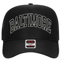 Baltimore Maryland High Crown Mesh Back Trucker Hat