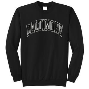 Baltimore Maryland Sweatshirt